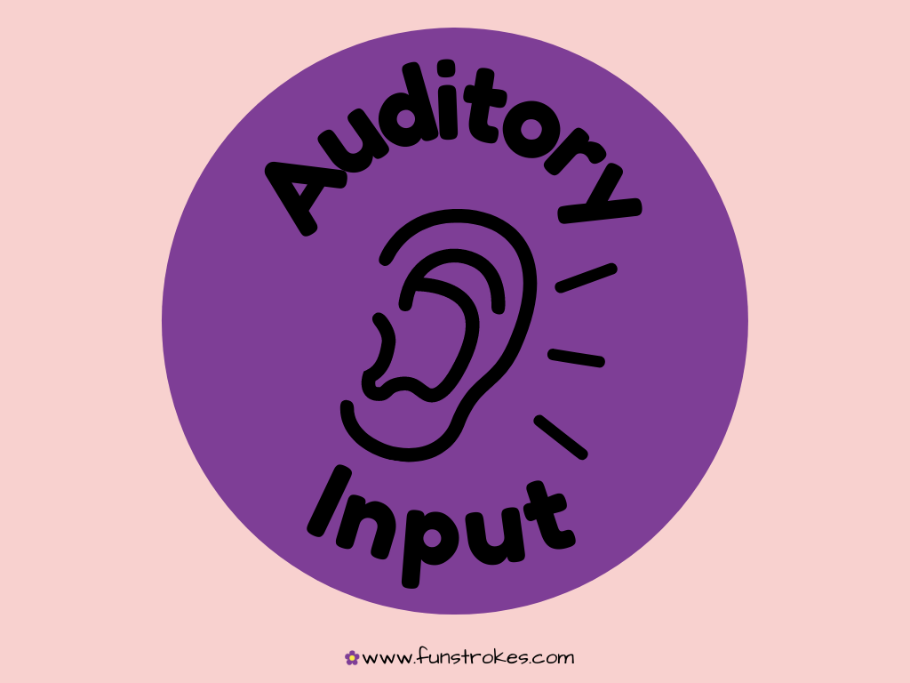 Auditory Input